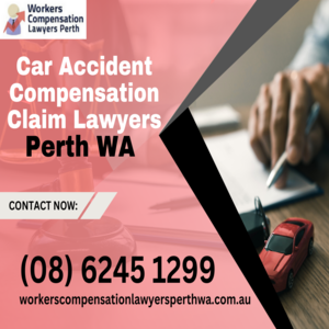 Get The Best Legal Advisory Services In Car Accident Compensation Claim Process - Perth Lawyer