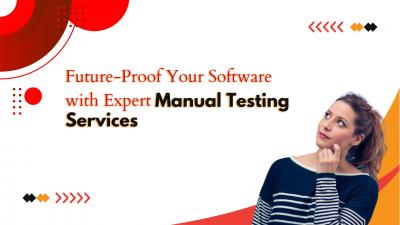 Future-Proof Your Software with Expert Manual Testing Services - Ahmedabad Computer