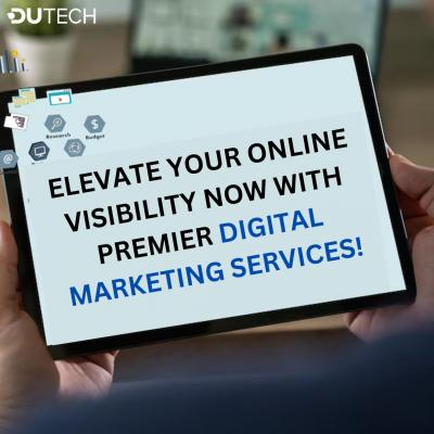 Elevate Your Online Visibility Now with Premier Digital Marketing Services!