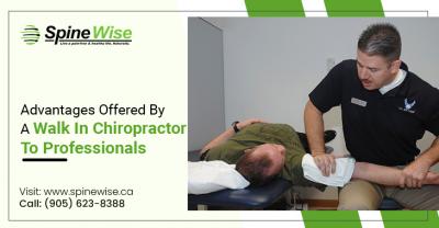 Advantages Offered By A Walk In Chiropractor To Professionals - Toronto Health, Personal Trainer