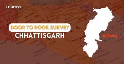 Door to Door Political Survey in Chhattisgarh Elections: LEADTECH - Gurgaon Professional Services