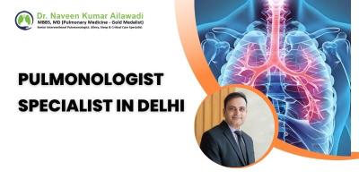 Pulmonologist Specialist in Delhi - drnaveen - Delhi Other