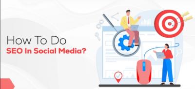 What are the Primary Benefits of Social Media SEO? - Gurgaon Other