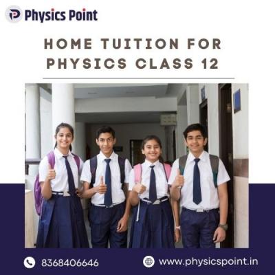 Home Tuition For Physics Class 12 - Other Other