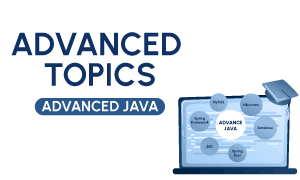 Advanced topics in Java - Delhi Computer