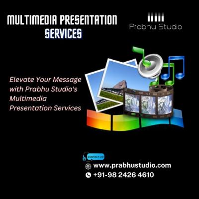 Elevate Your Message with Prabhu Studio's Multimedia Presentation Services - Ahmedabad Computer