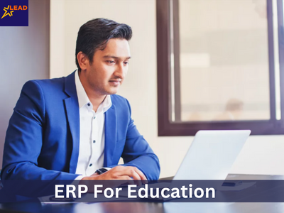 The Impact of ERP for Education - LEAD - Mumbai Tutoring, Lessons
