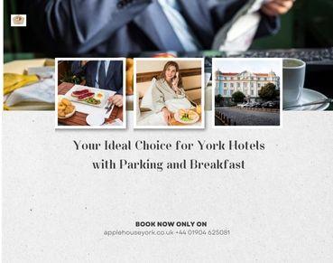 Your Ideal Choice for York Hotels with Parking and Breakfast - Other Other