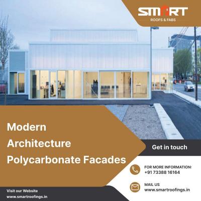  Polycarbonate facade Manufacturer - Smart Roofs and Fabs - Chennai Professional Services
