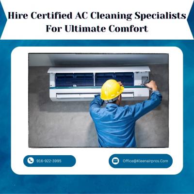 Hire Certified AC Cleaning Specialists For Ultimate Comfort