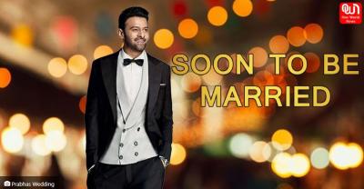 When and where will Prabhas get married - Delhi Other