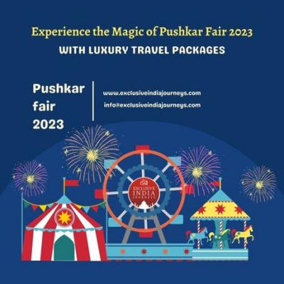 Experience the Magic of Pushkar Fair 2023 with Luxury Travel Packages