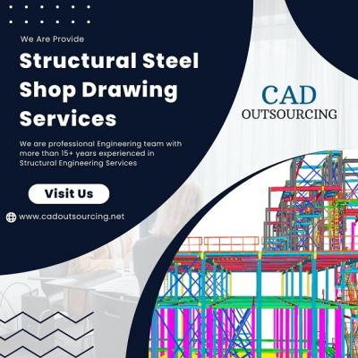 Structural Steel Shop Drawing Services Provider - CAD Outsourcing Firm - Other Professional Services