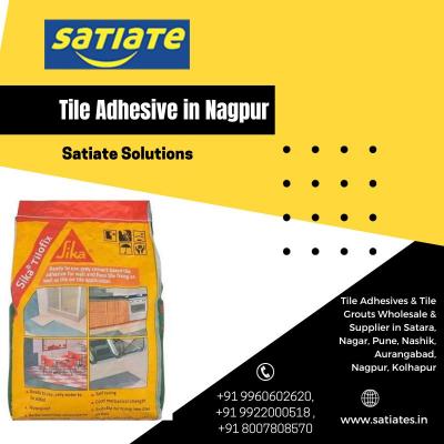 Satiate Solutions is the Top Supplier of Tile Adhesive  - Nagpur Construction, labour