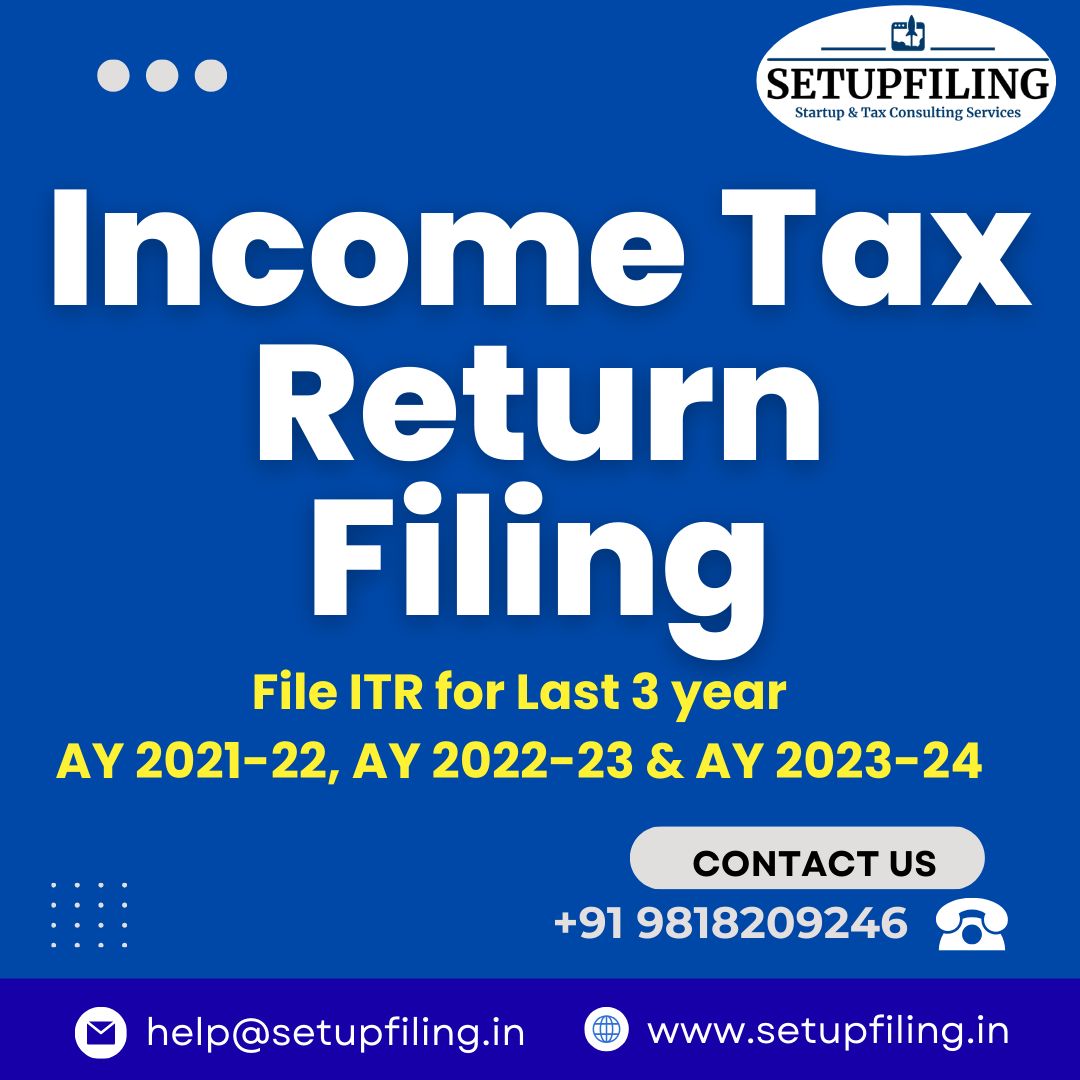 Income Tax Return Filing for Last 3 Year 