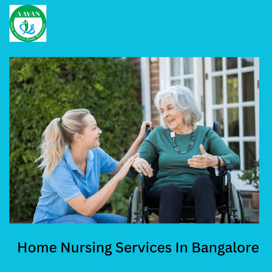 Home nursing services in Bangalore
