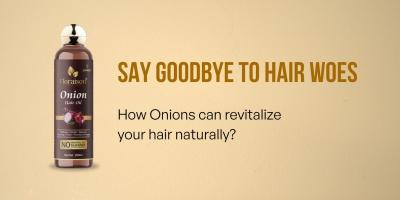 Say Goodbye to Hair Woes: How Onions Can Revitalize Your Hair Naturally.