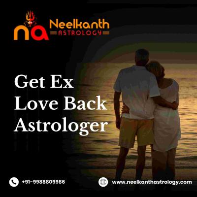 Get Ex Love Back Astrologer | Neelkanth Astrology