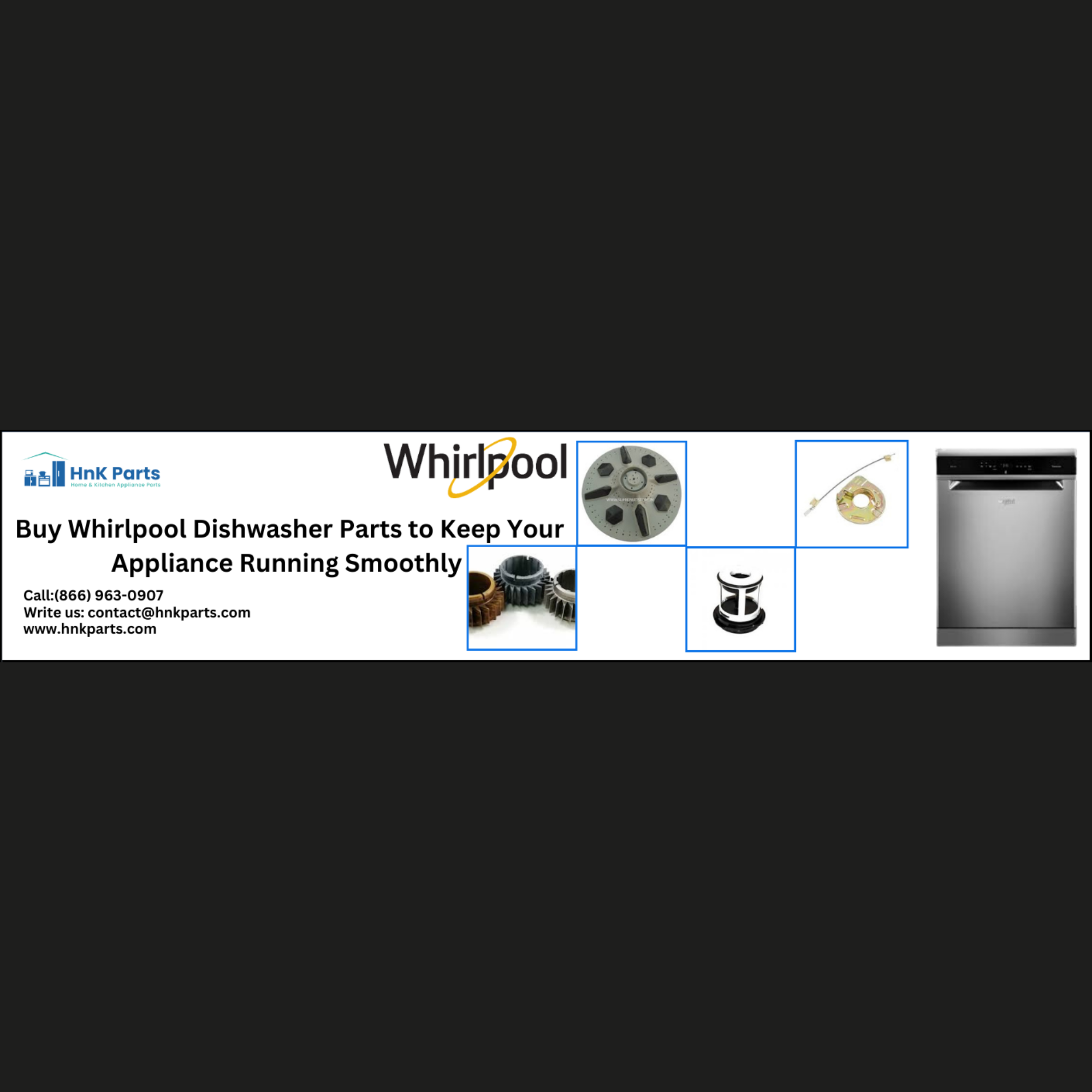 Whirlpool Dishwasher Parts - HnKParts - Chicago Tools, Equipment