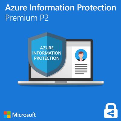 Elevate Data Security with Azure Information Protection Premium P2
