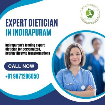 Meet the Expert Dietician in Indirapuram for  Health awareness