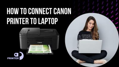 How To Connect Canon Printer To Laptop - Agra Other