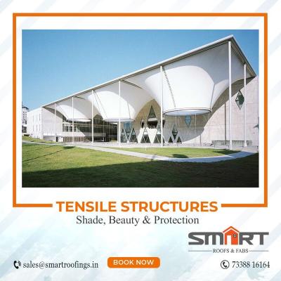 Tensile Structure Manufacturer - Smarttensileroofing  - Chennai Other