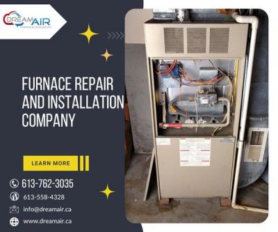 Dreamair's Ottawa Furnace Installation service where your Comfort Begins