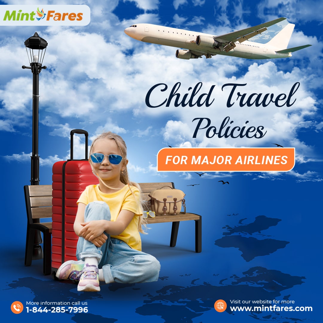 Guidelines for Child and Infant Travel Policies - Other Other