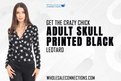 Get the Crazy Chick Adult Skull Printed Black Leotard