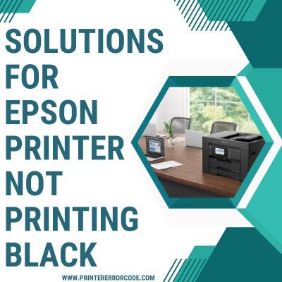 Solutions for Epson Printer Not Printing Black - Austin Computer