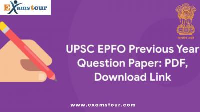 UPSC EPFO 2024 | Notification, Eligibility, UPSC EPFO Syllabus - Other Other