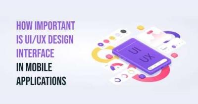 Importance of User Interface Design in Mobile Applications - Los Angeles Computer