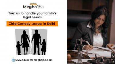 Secure Your Child's Future: Unparalleled Child Custody Representation with Advocate Megha Jha