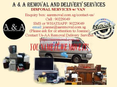 Let us Dispose those unwanted Items in Legal way w/ our Man in Van. - Singapore Region Other