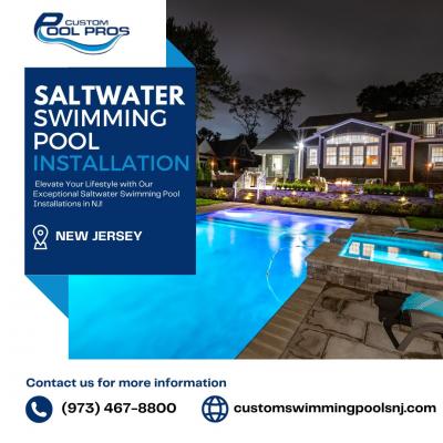 Salt Water Swimming Pool Installation in NJ