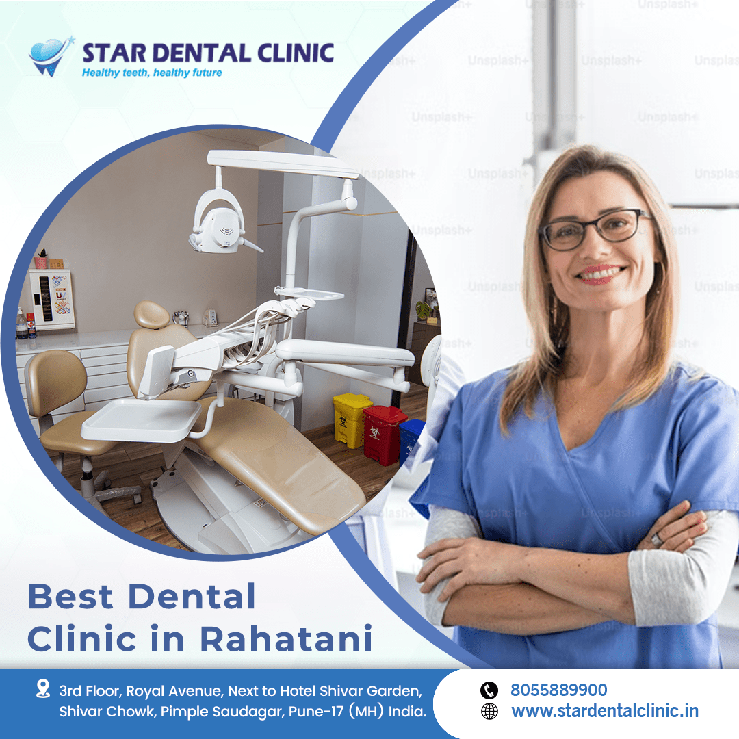 Best Dental Clinic In Rahatani | Star Dental Clinic - Pune Health, Personal Trainer