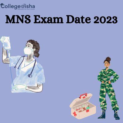 MNS Exam Date 2023 - Delhi Other