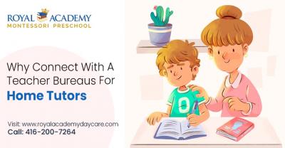 Why Connect With A Teacher Bureaus For Home Tutors