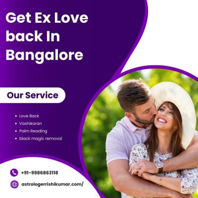 Get Ex Love Back in Bangalore | Astrologer Rishi Kumar ji 	