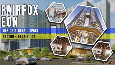 Fairfox Eon Best Commercial Project Sector 140A Noida