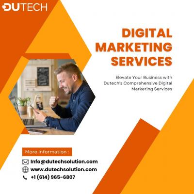 Enhance Your Business with Dutech's All-Inclusive Digital Marketing Services