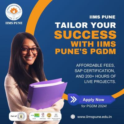 IIMS Pune PGDM 2024 - Affordable Excellence