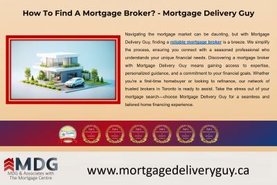 How To Find A Mortgage Broker? - Mortgage Delivery Guy - Mississauga Professional Services