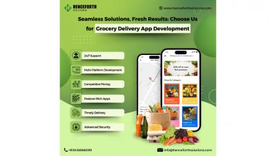 Grocery Delivery App Development : Henceforth Solutions - Other Professional Services