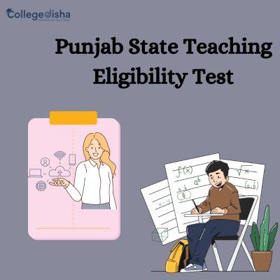 Punjab State Teaching Eligibility Test