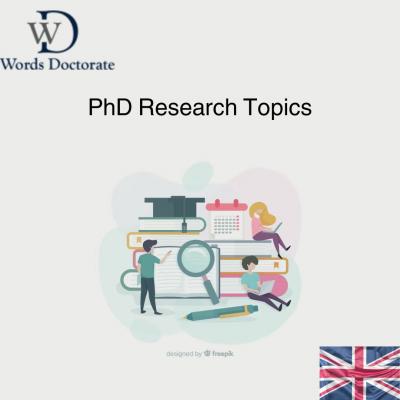 PhD Research Topics in UK - London Other