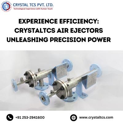 Experience Efficiency: CrystalTcs Air Ejectors Unleashing Precision Power - Nashik Other