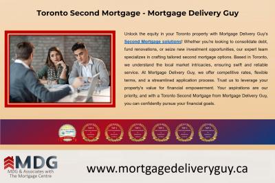 Toronto Second Mortgage - Mortgage Delivery Guy - Mississauga Professional Services