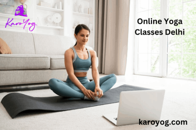 Online Yoga Classes Delhi